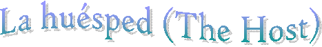 La huésped (The Host)